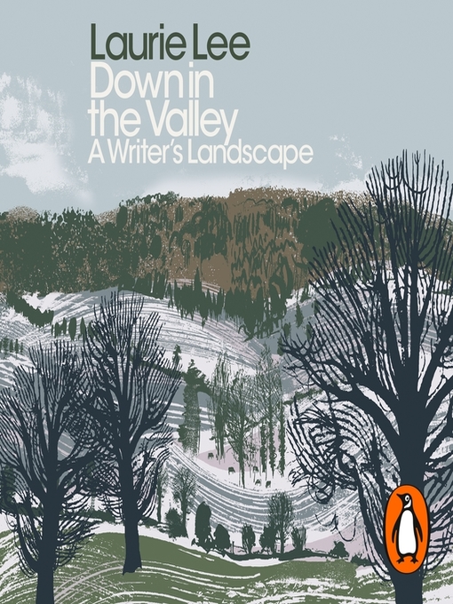 Title details for Down in the Valley by Laurie Lee - Wait list